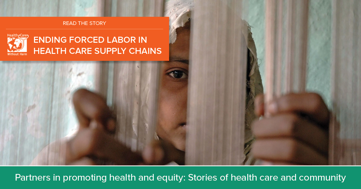 Ending forced labor in health care supply chains